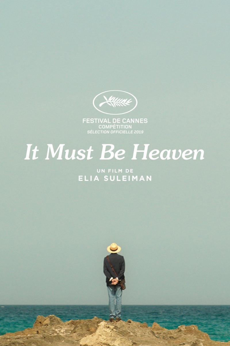 It must be Heaven - Elia Suleiman